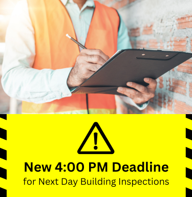 Inspector holding a clipboard notice of inspection deadline change to 4pm starting October 2, 2023
